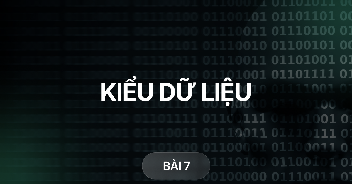 Bài 7 – Các kiểu dữ liệu và toán tử cơ bản [Pinescript cơ bản]